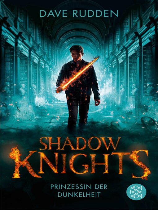 Title details for Shadow Knights--Prinzessin der Dunkelheit by Dave Rudden - Available